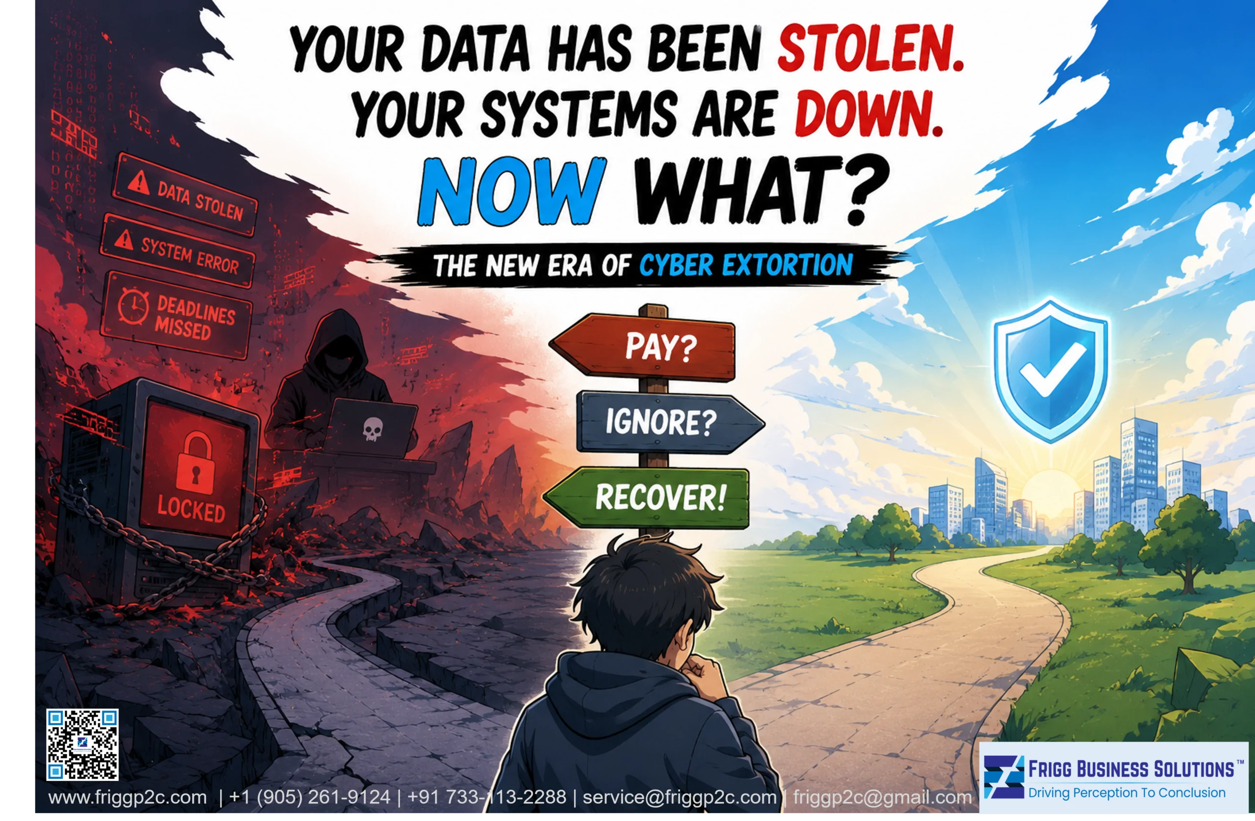 Your Data Has Been Stolen. Your Systems Are Down. Now What? The New Era of Cyber Extortion